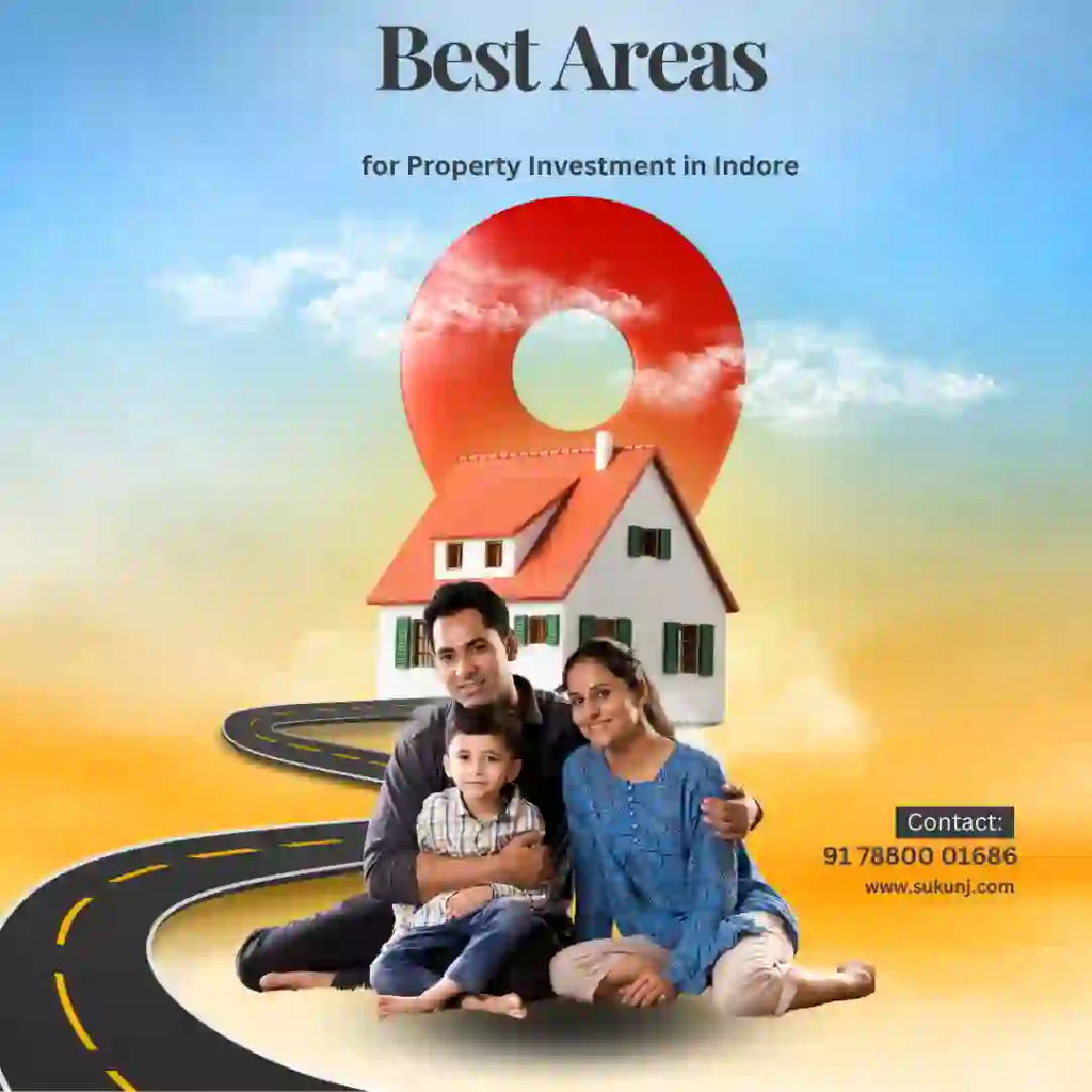 Best Area for Property Investment in Indore