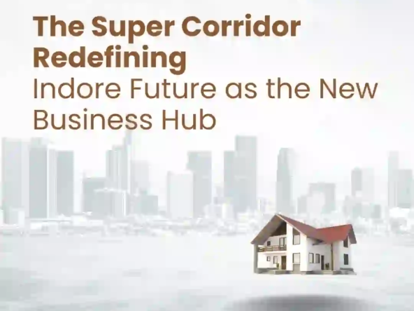 Super Corridor Indore