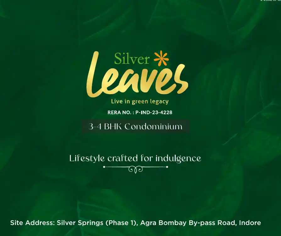 Silver Leaves Indore